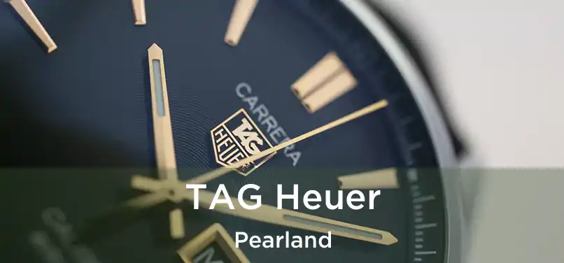 TAG Heuer Pearland